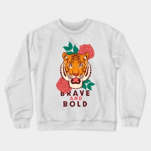 Brave and Bold Crewneck Sweatshirt